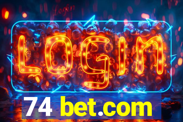 74 bet.com